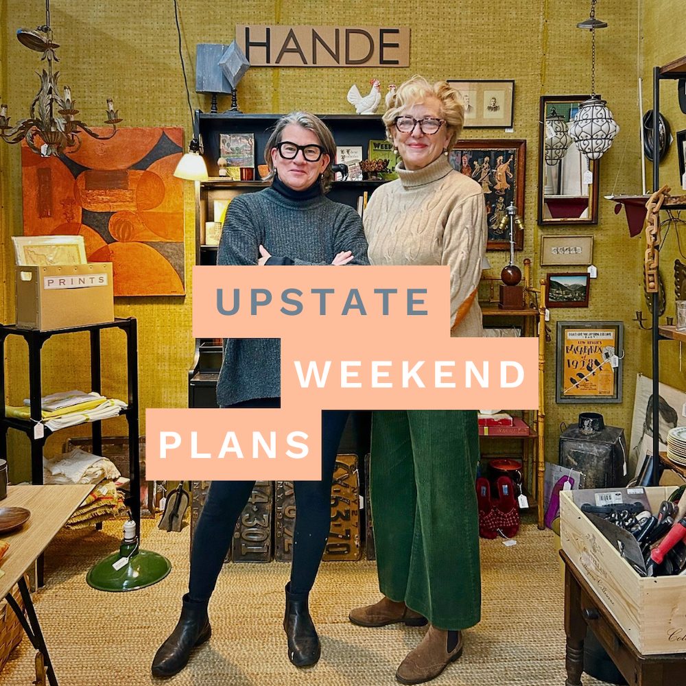 two women standing in their space at Red Flea + Collective with the "Upstate Weekend Plans" text written across the Hudson Valley, NY photo.