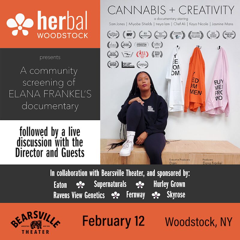 Cannabis + Creativity Documentary at Bearsville Theater presented by HERbal Woodstock in Woodstock NY