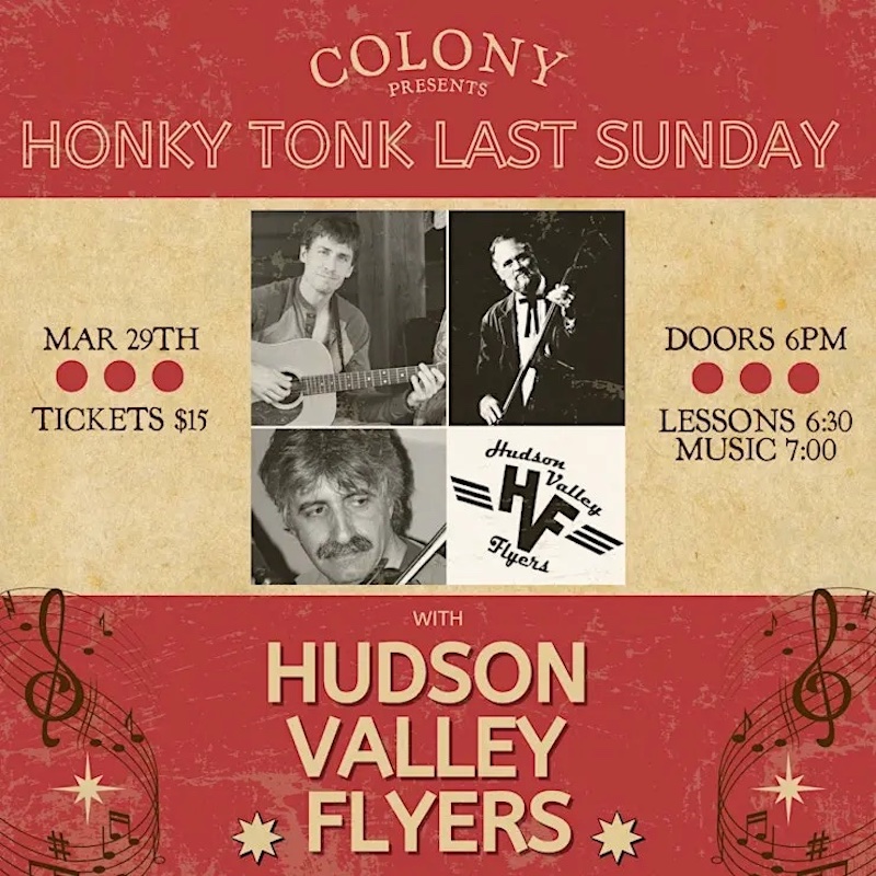 Hudson Valley Flyers Honky Tonk at Colony in Woodstock NY