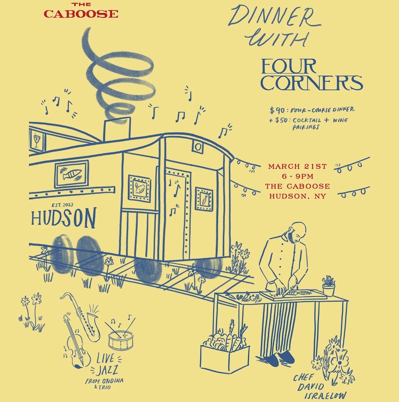 Dinner with Four Corners at The Caboose Hudson, NY