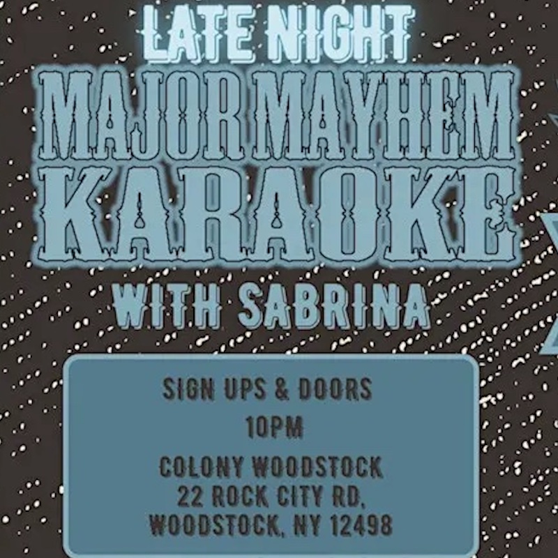 Karaoke Night at Colony in Woodstock NY