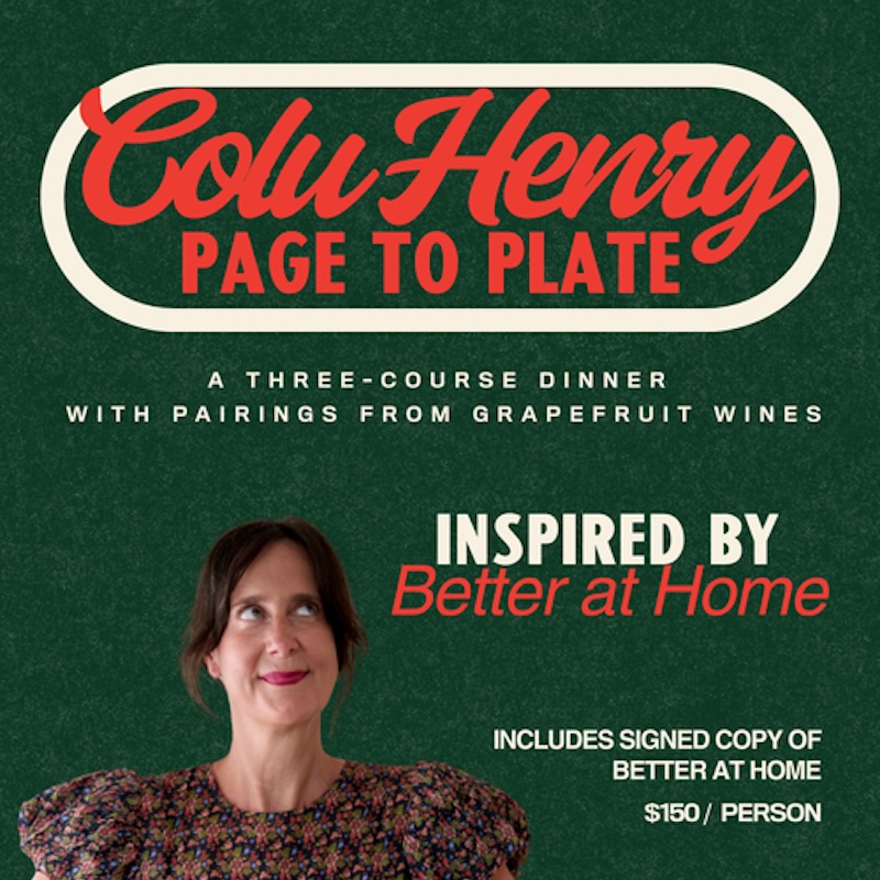 Page to Plate: Colu Henry - Better at Home, at The Caboose Hudson, NY