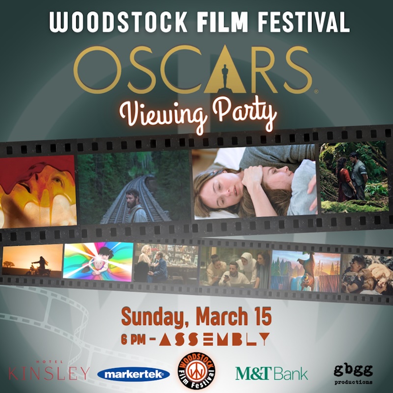 Woodstock Film Festival’s Oscars® Viewing Party, Assembly Kingston, NY