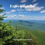 View of the Hudson Valley from Slide Mountain with the "Experience the Hudson Valley" and "Upstate Weekend Plans" text written across the Hudson Valley, NY photo this the upcoming weekend dates.