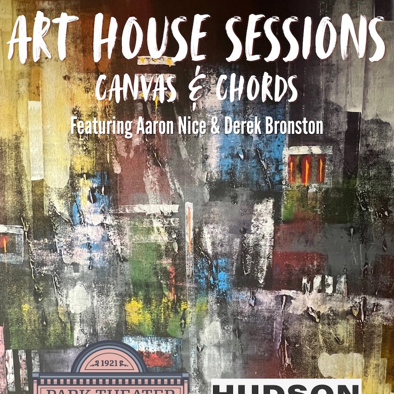 Art House Sessions at Park Theater Hudson NY