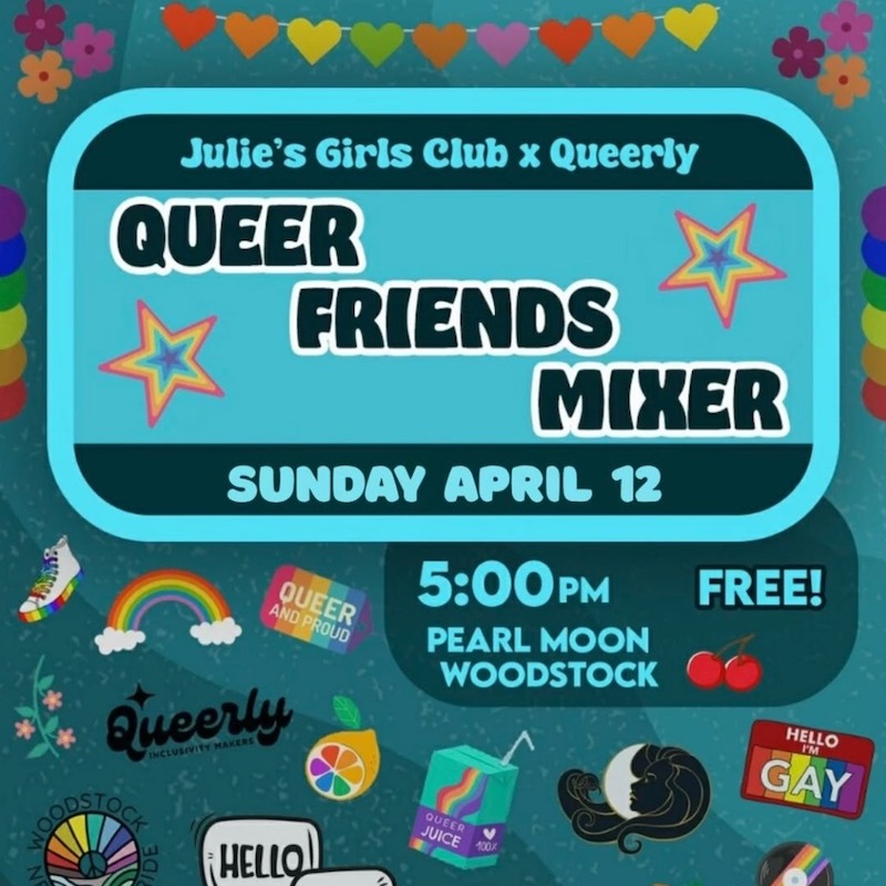 Queerly Mixer at Pearl Moon in Woodstock NY