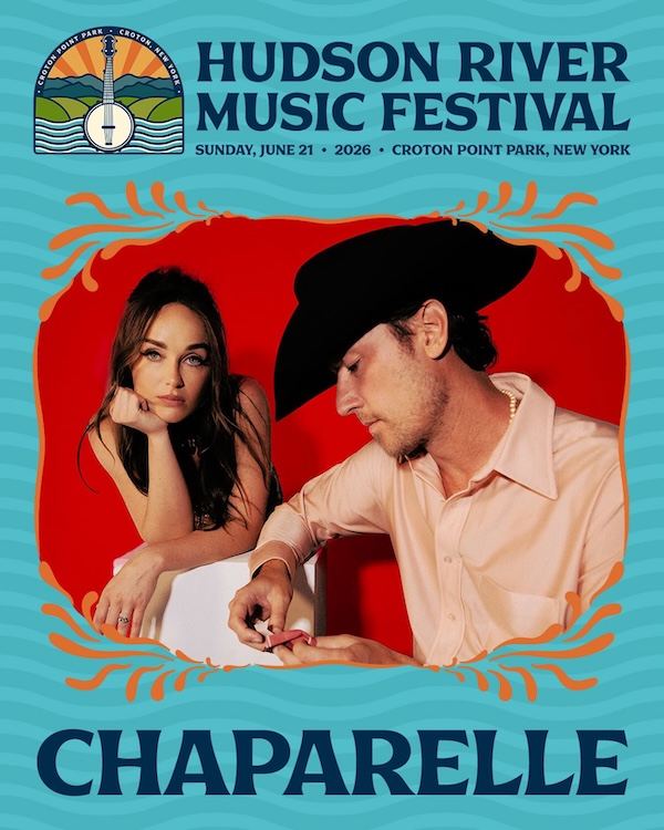 2026 Hudson River Music Festival - Chaparelle
