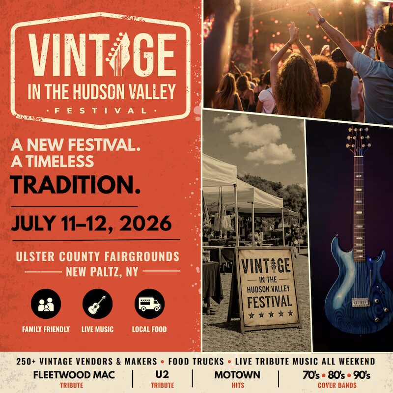 Vintage in the Hudson Valley Festival in New Paltz NY