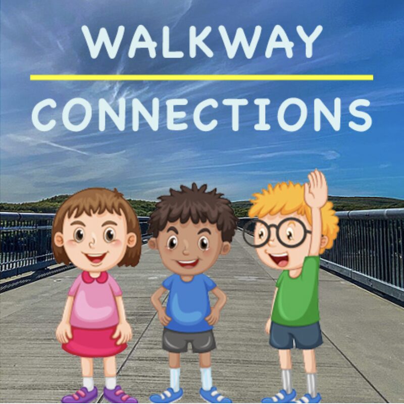 Walkway Connections for Kids at Walkway Over the Hudsoon