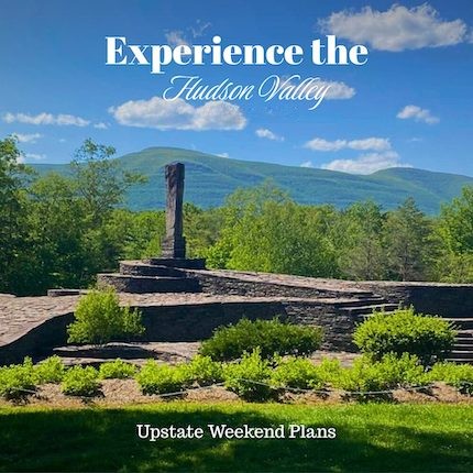 What to do in the Hudson Valley this Weekend