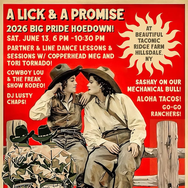 A Lick & A Promise: Big Pride Hoedown 2026 in Hillsdale, NY.