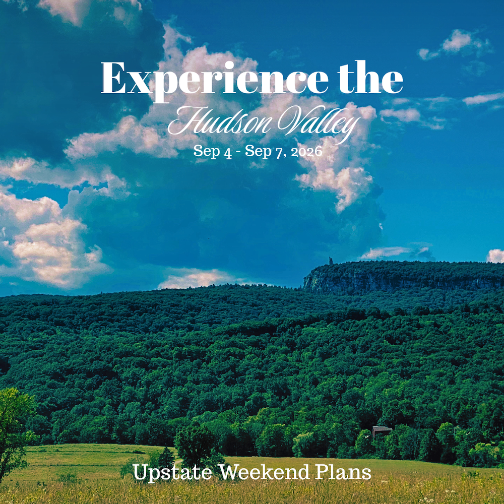 Mohonk Preserve with the "Experience the Hudson Valley" and "Upstate Weekend Plans" text written across the photo.
